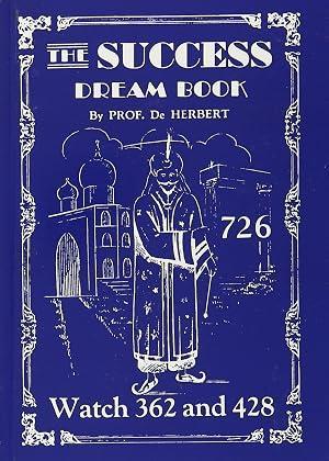 "The Success Dream Book" by Professor De Herbert