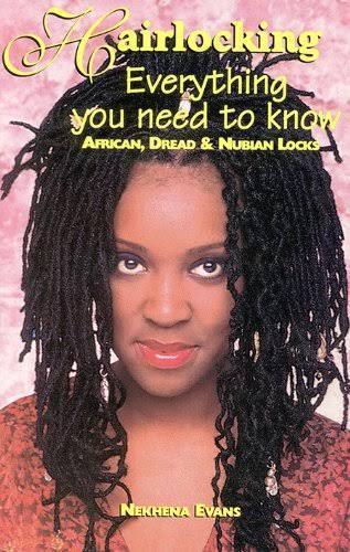 "Hairlocking: Everything you need to know" by Nekhena Evans